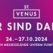 27. Venus Berlin - Leidenschaft, Vielfalt, Genuss (C)VENUS Berlin GmbH