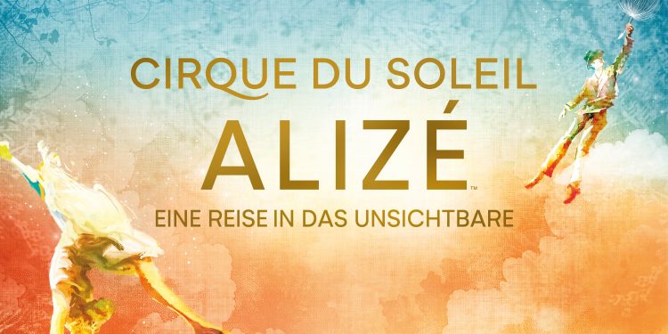 Cirque du Soleil – Alizé – Weltpremiere im November 2025 in Berlin