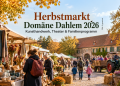 Herbstmarkt Domäne Dahlem 2026 mit Kunsthandwerk, Traktorfahrt und Familienprogramm