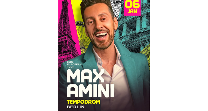 Max Amini 2026 zu Gast in Berlin – Zwei unvergessliche Abende im Tempodrom