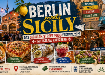 Berlin meets Sicily: Das Sicilian Street Food Festival 2026 im Festsaal Kreuzberg (C)BerlinMagazine.de