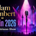 Adam Lambert kommt 2026 mit seiner ADAM Album Release Show in die Uber Eats Music Hall Berlin