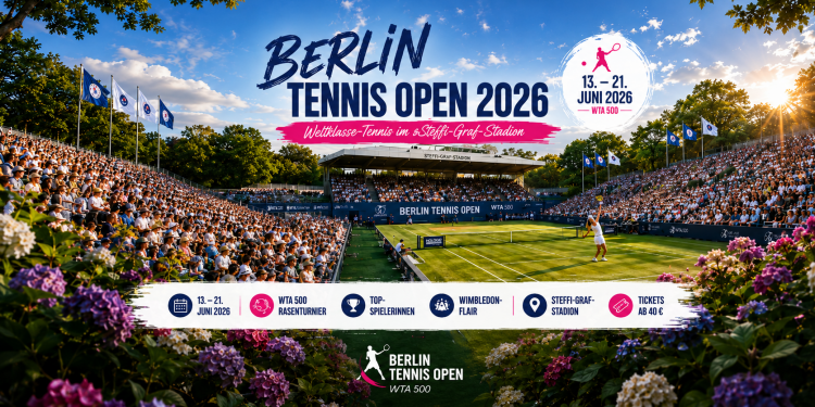 BERLIN TENNIS OPEN 2026 im Steffi-Graf-Stadion mit Weltklasse-Tennis auf Rasen