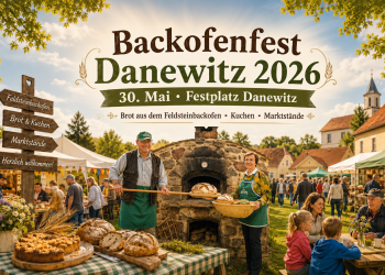 Backofenfest Danewitz 2026 mit Feldsteinbackofen, frischem Brot, Kuchen und Marktständen