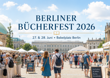 Berliner Bücherfest 2026 auf dem Bebelplatz mit Open-Air-Buchhandlung, Lesungen und Kinderprogramm