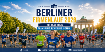 Berliner Firmenlauf 2026 am Brandenburger Tor mit Teams Läufern und Walkern