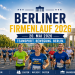 Berliner Firmenlauf 2026 am Brandenburger Tor mit Teams Läufern und Walkern