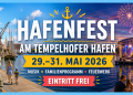 Hafenfest am Tempelhofer Hafen 2026 mit Musik, Familienprogramm und Feuerwerk