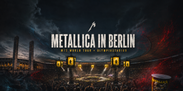 Metallica Berlin 2026 im Olympiastadion mit 360-Grad-Bühne, Snake Pit und 95.000 Fans
