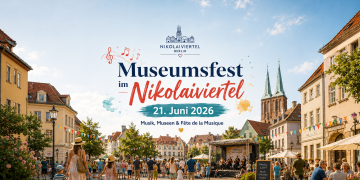 Museumsfest Nikolaiviertel 2026 in Berlin mit Musik, offenen Museen, Führungen und Fête de la Musique