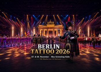 Berlin Tattoo 2026 in der Max-Schmeling-Halle mit Pipes and Drums, Militärmusik, Blasmusik, Tänzern und mehr als 700 Musikern
