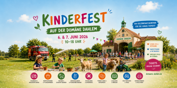 Kinderfest auf der Domäne Dahlem 2026 in Berlin mit Familien, Hoftieren, Mitmachstationen und Spielspaß im Grünen