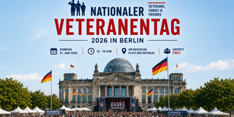 Nationaler Veteranentag 2026 vor dem Reichstag in Berlin mit Bühne, Veteranendorf und kostenlosem Bürgerfest
