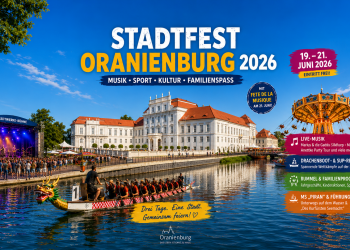 Stadtfest Oranienburg 2026 am Schloss mit Musik, Drachenbootrennen, Rummel und Fête de la Musique