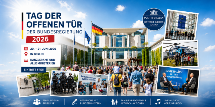 Tag der offenen Tür der Bundesregierung 2026 mit Bundeskanzleramt, Ministerien, Führungen und Familienprogramm in Berlin