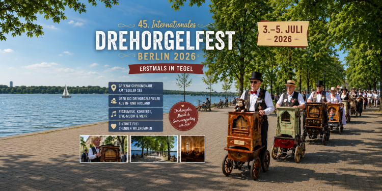 Internationales Drehorgelfest Berlin 2026 mit Drehorgelspielern auf der Greenwichpromenade am Tegeler See