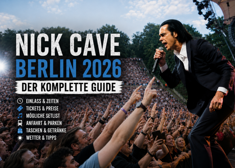 Nick Cave beim Konzert in der Waldbühne Berlin mit Publikum und Hinweisen zu Einlass, Zeiten, Setlist, Anfahrt und Wetter