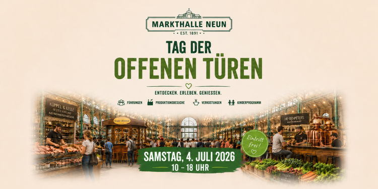 Tag der offenen Türen in der Markthalle Neun am 4. Juli 2026 mit Führungen, Produktionsbesuchen, Verkostungen und Kinderprogramm