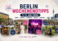 Collage der Berlin-Wochenendtipps vom 3. bis 5. Juli 2026 mit Kunstfestival, Designmarkt, Konzert, Drehorgelfest und Spreewald-Ausflug