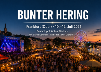 Bunter Hering 2026 Stadtfest in Frankfurt Oder an der Oder