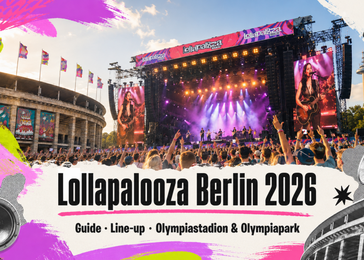 Lollapalooza Berlin 2026 im Olympiastadion und Olympiapark mit Festivalpublikum, Bühnen und Sommerstimmung