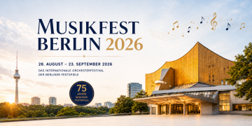 Musikfest Berlin 2026 vor der Berliner Philharmonie mit Fernsehturm und Festivaltermin vom 28. August bis 23. September 2026
