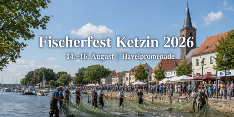 Fischerfest Ketzin 2026 an der Havelpromenade mit Fischern beim traditionellen Fischzug und Besuchern