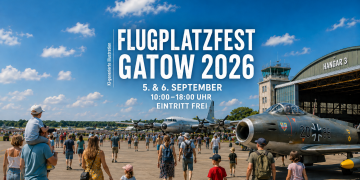 Flugplatzfest Gatow 2026 mit historischen Flugzeugen, Familien und Besuchern auf dem Flugplatz Berlin-Gatow