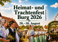 Heimat- und Trachtenfest Burg 2026 mit Trachtengruppen, Festumzug und Riesenrad im Spreewald