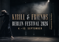 KIRILL & FRIENDS Berlin Festival 2026 mit expressiver Performance-Szene auf einer dunklen Theaterbühne