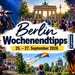 Berlin Wochenendtipps 25. bis 27. September 2026 mit Marathon, Pyronale, Konzert, Eisenbahnfest und Ausflugstipps