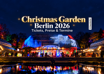 Christmas Garden Berlin 2026 im beleuchteten Botanischen Garten bei Nacht