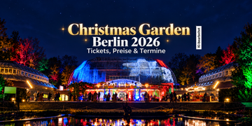 Christmas Garden Berlin 2026 im beleuchteten Botanischen Garten bei Nacht
