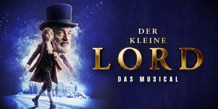 Keyvisual zu „Der kleine Lord – Das Musical“ 2026 im BlueMax Theater Berlin mit dem kleinen Lord und dem Grafen von Dorincourt