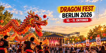 Dragon Fest Berlin 2026 mit Drachentanz, Asia-Food, Bühne und Festivalbesuchern am Gleisdreieck