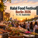 Halal Food Festival Berlin 2026 am Gleisdreieck mit Streetfood und Besuchern