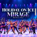 Holiday on Ice MIRAGE Berlin 2027 mit Eiskunstläufern auf einer beleuchteten Showbühne