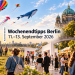 Wochenendtipps Berlin 11.–13. September 2026 mit Riesendrachen, Kunst und Food-Festival