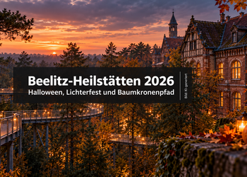 Beelitz-Heilstätten 2026 mit historischem Gebäude, Baumkronenpfad und herbstlicher Lichtstimmung zu Halloween und zum Lichterfest.