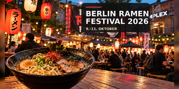 Berlin Ramen Festival 2026 mit Ramen-Bowl, japanischen Laternen und Festivalbesuchern im KOMPLEX Berlin