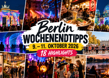 Berlin Wochenendtipps 9. bis 11. Oktober 2026 mit Festival of Lights, Konzerten, Ramen Festival und weiteren Events