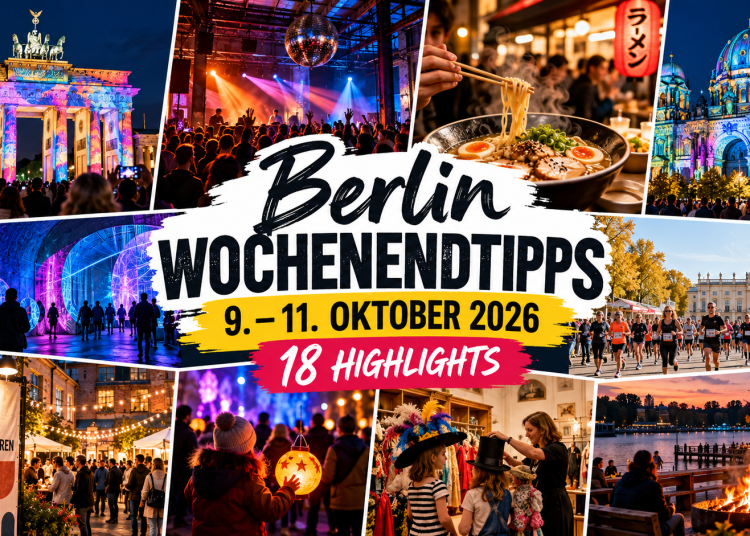 Berlin Wochenendtipps 9. bis 11. Oktober 2026 mit Festival of Lights, Konzerten, Ramen Festival und weiteren Events