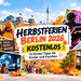 Herbstferien Berlin 2026 kostenlos – Collage mit Ferienangeboten, Workshops, Museen und Ausflügen für Familien