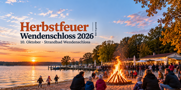 Herbstfeuer Wendenschloss 2026 im Strandbad Wendenschloss am Wasser