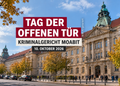 Kriminalgericht Moabit zum Tag der offenen Tür am 10. Oktober 2026