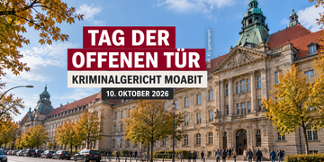 Kriminalgericht Moabit zum Tag der offenen Tür am 10. Oktober 2026