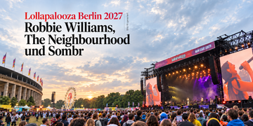 Lollapalooza Berlin mit großer Festivalbühne und Publikum im Olympiapark zum Line-up 2027 mit Robbie Williams, The Neighbourhood und Sombr