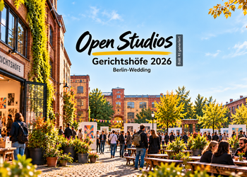 Open Studios Gerichtshöfe 2026 in Berlin-Wedding mit offenen Ateliers und Besuchern