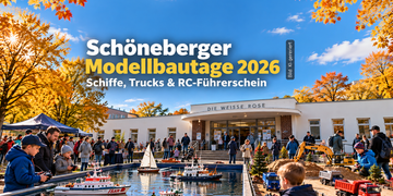 Schöneberger Modellbautage 2026 in der Weißen Rose mit RC-Schiffen und Modell-Trucks