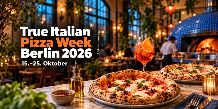 True Italian Pizza Week Berlin 2026 mit Pizza und Spritz